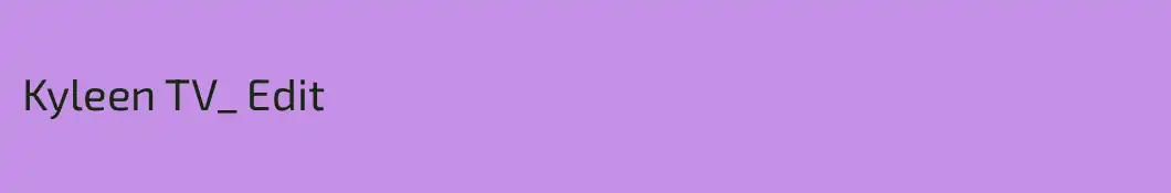 Kyleen TV_ Edit